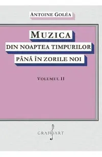 eBook Muzica din noaptea timpurilor pana in zorile noi Vol.2