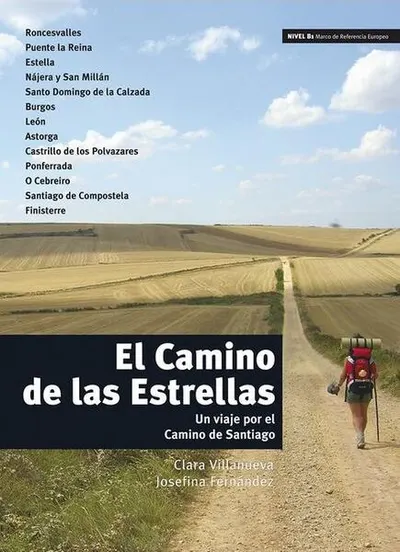 El Camino de las Estrellas - Paperback brosat - Clara;Fern, Josefina, Villanueva Ribes