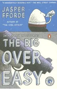 The Big Over Easy: A Nursery Crime