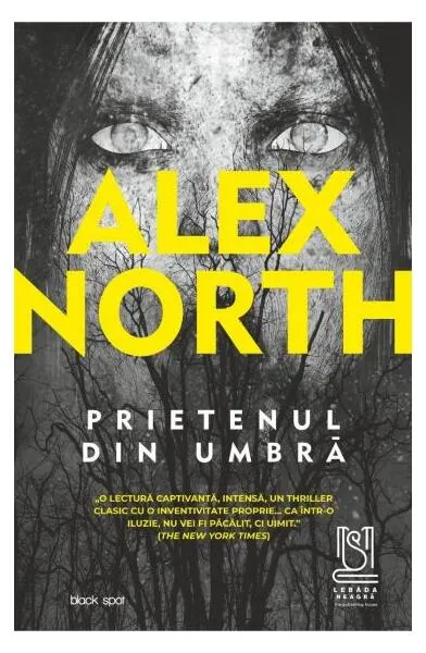 Prietenul din umbră - Paperback brosat - Alex North
