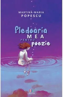 Pledoaria mea pentru poezie