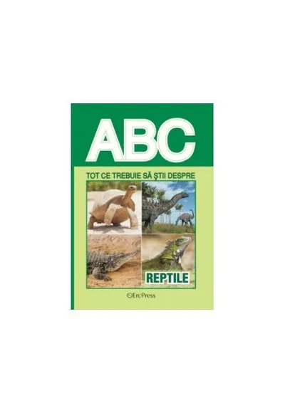Tot ce trebuie să știi despre reptile - Paperback brosat - ***