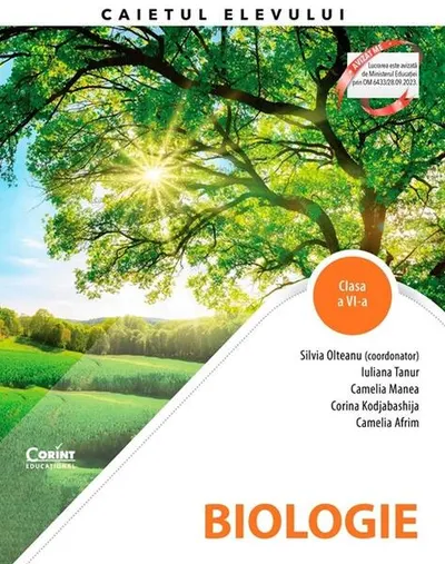Biologie. Caietul elevului pentru clasa a VI-a - Paperback - Silvia Olteanu