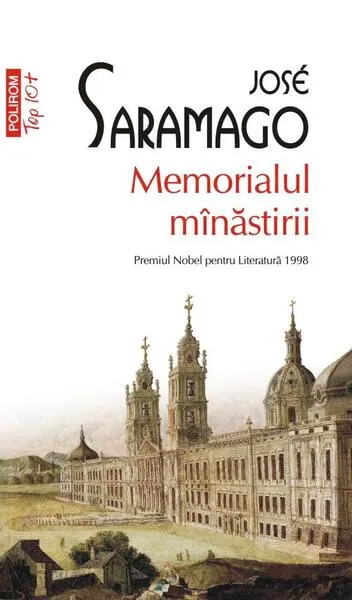 Memorialul mânăstirii - Paperback brosat - José Saramago