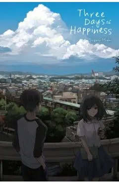 Three Days of Happiness