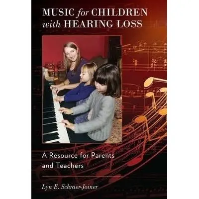 Music For Children With Hearing Loss