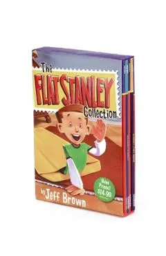 The Flat Stanley Collection Box Set: Flat Stanley, Invisible Stanley, Stanley in Space, and Stanley, Flat Again!