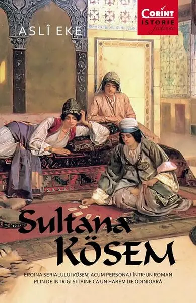 Sultana Kosem - Paperback brosat - Aslî Eke