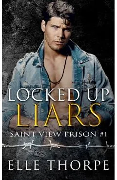 Locked Up Liars: A Dark Reverse Harem Romance