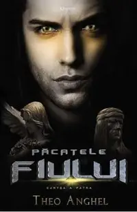 Pacatele fiului. Vol.4