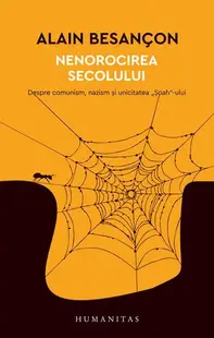 Nenorocirea secolului - Paperback brosat - Alain Besançon