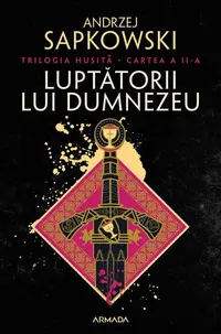 Luptătorii lui Dumnezeu (Vol. 2) - Paperback brosat - Andrzej Sapkowski