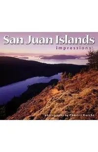 San Juan Islands Impressions
