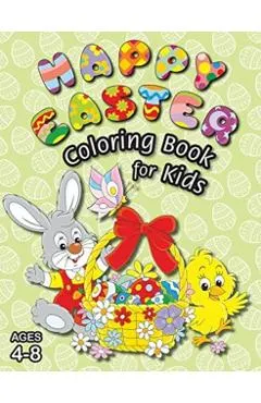 Happy Easter Coloring Book for Kids: (Ages 4-8) With Unique Coloring Pages! (Easter Gift for Kids)