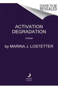 Activation Degradation