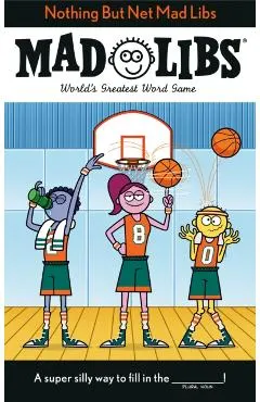 Nothing But Net Mad Libs: World's Greatest Word Game