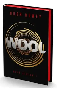 Wool Collector's Edition: Book One of the Silo Series