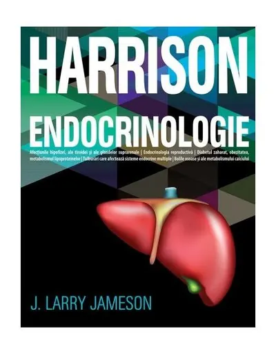 Harrison. Endocrinologie - Paperback brosat - Larry J. Jameson
