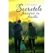 Secretele fericirii in familie