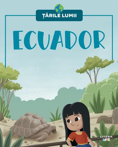 Ecuador. Volumul 50. Tarile lumii
