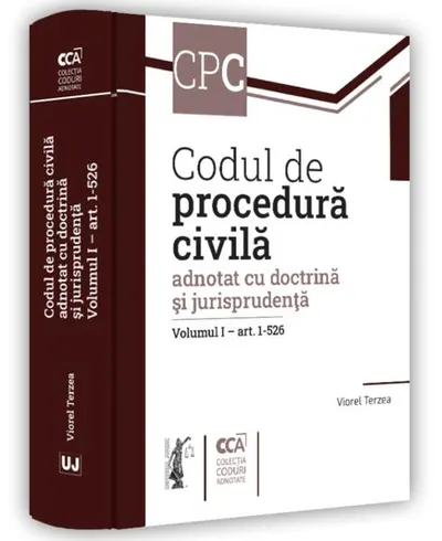Codul de procedură civilă adnotat cu doctrină și jurisprudență. (Volumul I – art. 1-526) - Hardcover