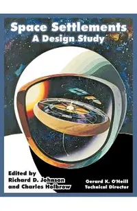 Space Settlements: A Design Study