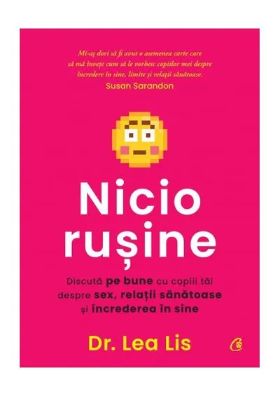 Nicio rușine - Paperback brosat - Dr. Lea Lis