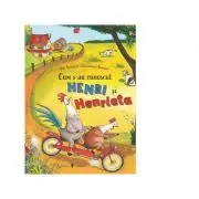 Cum s-au cunoscut Henri si Henrieta