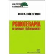 Psihoterapia. Un tratament fara medicamente