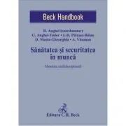 Sanatatea si securitatea in munca. Abordare multidisciplinara
