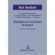 Sanatatea si securitatea in munca. Abordare multidisciplinara