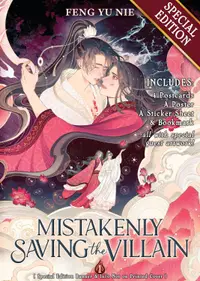 Mistakenly Saving the Villain, Vol. 1 (Novel) - Special Edition
