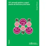 101 povesti pentru a spori starea de fericire si de bine. Metaforele in psihoterapia pozitiva
