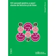 101 povesti pentru a spori starea de fericire si de bine. Metaforele in psihoterapia pozitiva