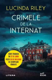 Crimele de la internat - Paperback brosat - Lucinda Riley