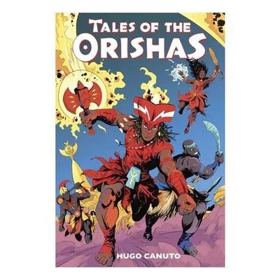 Tales of the Orishas
