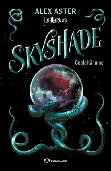 Skyshade. Cealaltă lume (Vol. 3) - Paperback brosat - Alex Aster