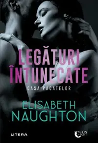 Legături întunecate. Casa Păcatelor (Vol. 3) - Paperback brosat - Elisabeth Naughton