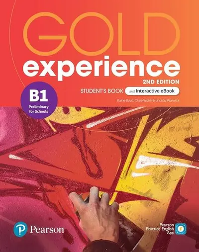 Gold Experience B1 Student's Book & Interactive eBook, 2nd Edition - Paperback brosat - Lindsay Warwick, Clare Walsh, Elaine Boyd