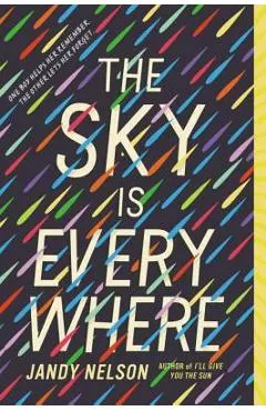 The Sky Is Everywhere