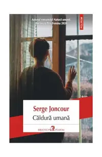 Căldură umană - Paperback brosat - Serge Joncour