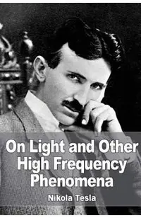 On Light and Other High Frequency Phenomena
