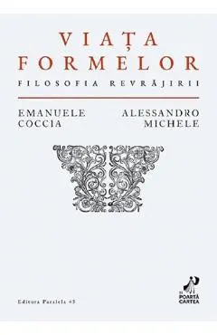 Viata formelor. Filosofia revrajirii