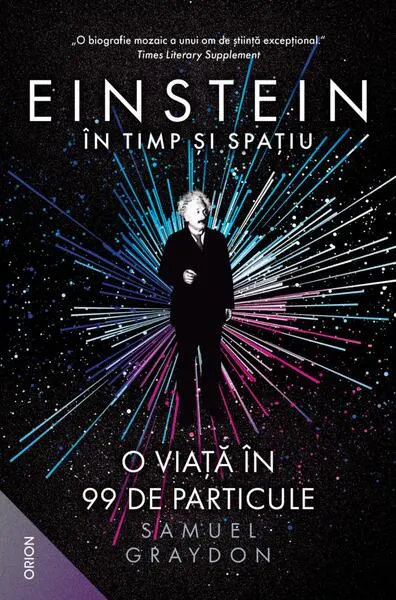 Einstein în timp şi spaţiu - Paperback brosat - Samuel Graydon