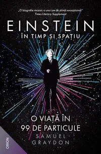 Einstein în timp şi spaţiu - Paperback brosat - Samuel Graydon