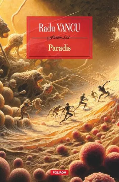 Paradis - Paperback brosat - Radu Vancu