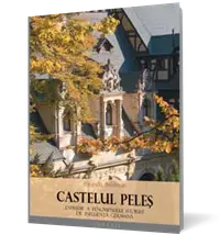 Castelul Peleş expresie a fenomenului istorist de influenţă germană