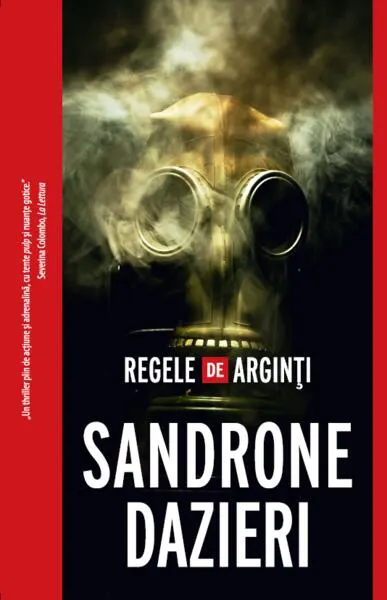 Regele de Arginți (Vol. 3) - Paperback brosat - Sandrone Dazieri