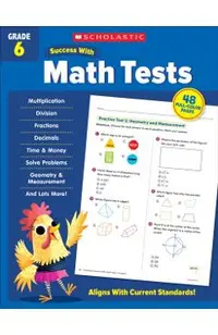 Scholastic Success with Math Tests Grade 6