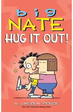 Big Nate: Hug It Out!
